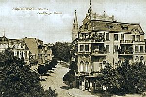 Landsberg/Warthe -- Friedeberger Stra&szlig;e